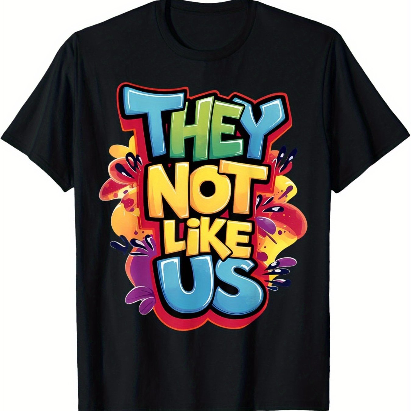 They Don't Like Our T-shirts. Comfortable Short Sleeved Round Neck T-shirts